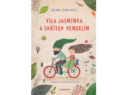 Víla Jasmínka a skřítek Vendelín