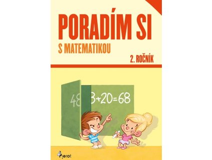 Poradím si s matematikou 2.roč.(nov.vyd.)