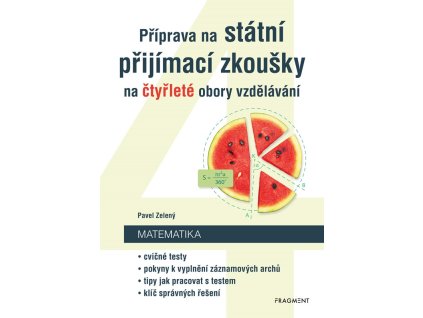 Příprava na státní přijímací zkoušky na čtyřleté obory vzdělávání - Matematika