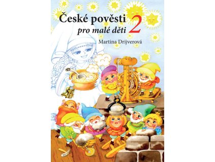 České pověsti pro malé děti 2