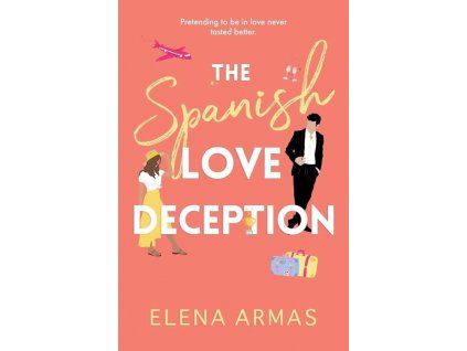 The Spanish Love Deception