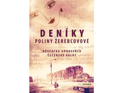 Deníky Poliny Žerebcovové