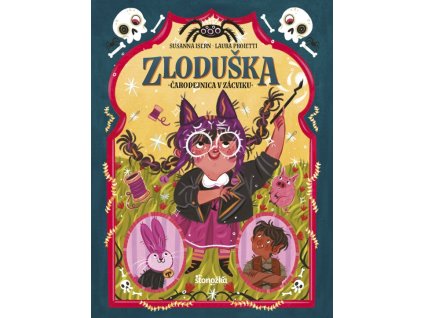 Zloduška 2: Čarodejnica v zácviku