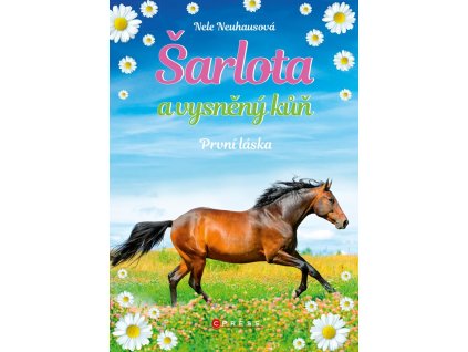 Šarlota a vysněný kůň 4: První láska