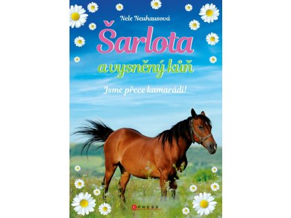 Šarlota a vysněný kůň 5: Jsme přece kamarádi!
