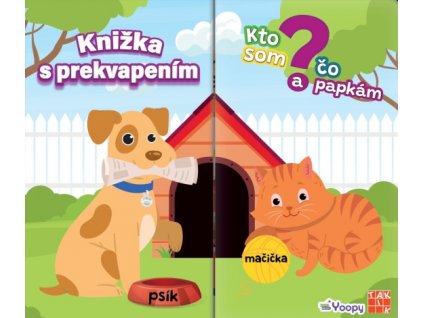 Knižka s prekvapením: Kto som a čo papkám?