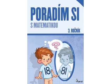 Poradím si s matematikou 3. roč.( nov.vyd.)