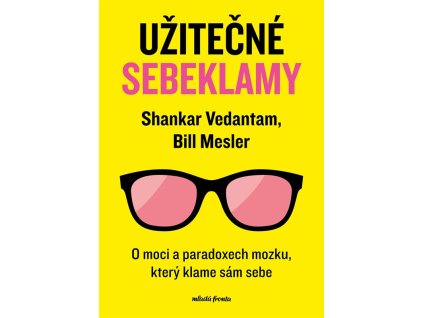 Užitečné sebeklamy