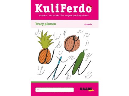 Kuliferdo – tvary písmen, dysgrafia PZ