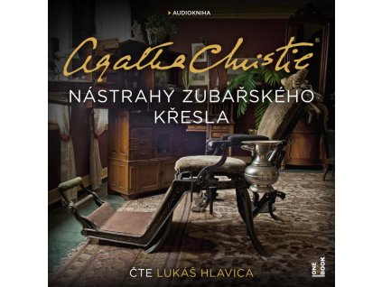 Nástrahy zubařského křesla - CDmp3 (Čte Lukáš Hlavica)