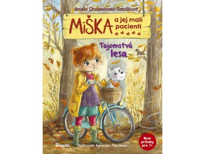 Miška a jej malí pacienti: Tajomstvá lesa