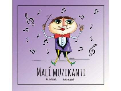 Malí muzikanti - Dúhová knižnica
