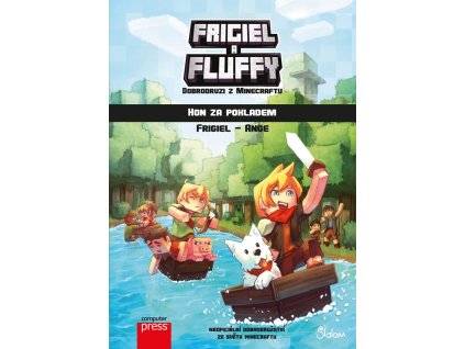 Frigiel a Fluffy - dobrodruzi z Minecraftu: hon za pokladem