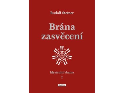Brána zasvěcení - Mysterijní drama I.