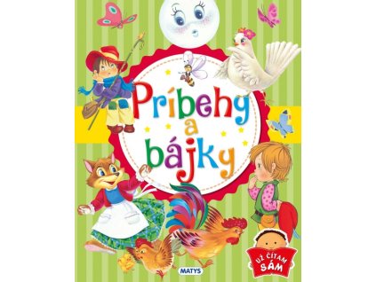 Príbehy a bájky