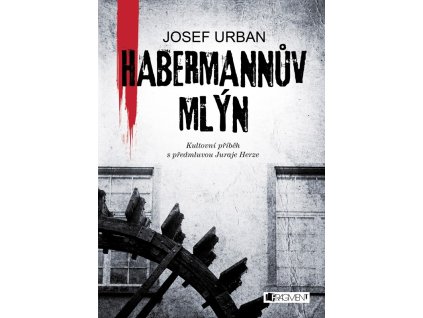 Habermannův mlýn