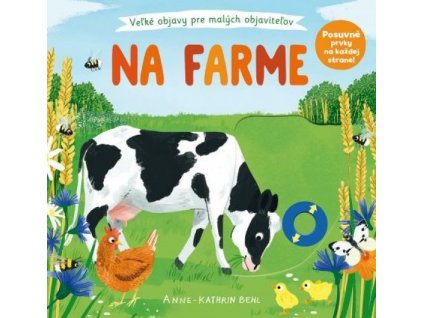 Na farme - veľké objavy pre malých objaviteľov
