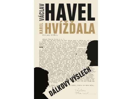 Dálkový výslech: rozhovor s Karlem Hvížď