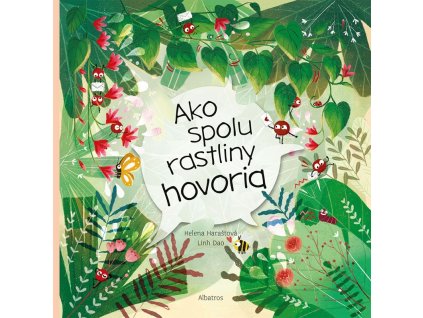 Ako spolu rastliny hovoria