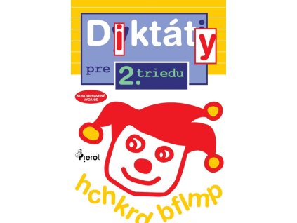 Diktáty pre 2.triedu ZŠ (nov.vyd.)