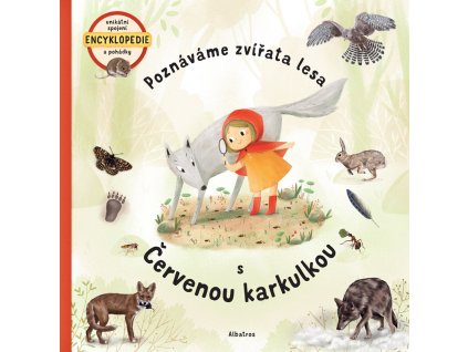 Poznáváme zvířata lesa s Červenou karkulkou