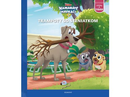 Kamaráti havkáči - Trampoty so šteniatkom