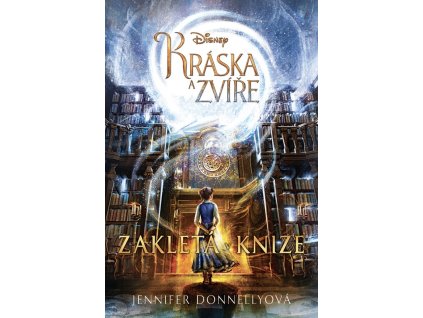 Kráska a zvíře - Zakletá v knize