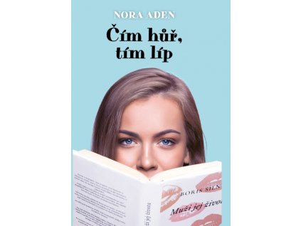 Čím hůř, tím líp
