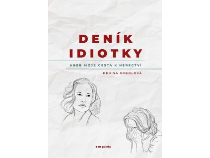 Deník idiotky