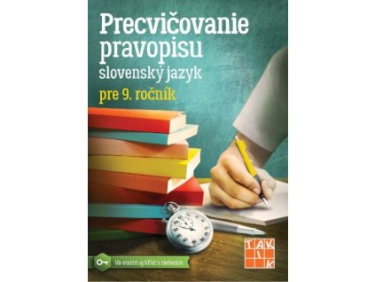 Precvičovanie pravopisu SJ pre 9.ročník