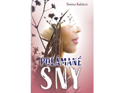 Polámané sny