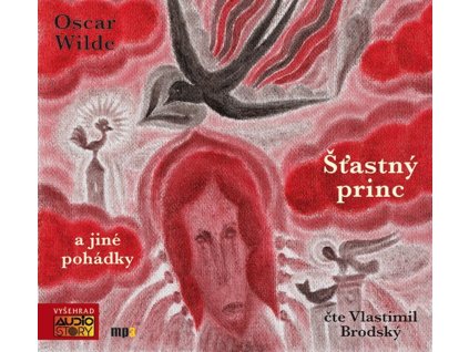 Šťastný princ a jiné pohádky (audiokniha)