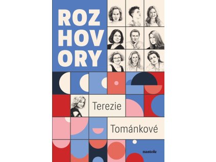 Rozhovory Terezie Tománkové