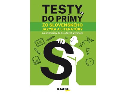 Testy do prímy zo slovenského jazyka a literatúry