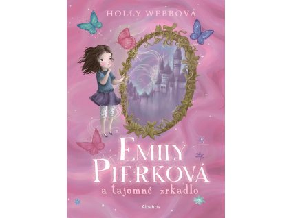 Emily Pierková a tajomné zrkadlo