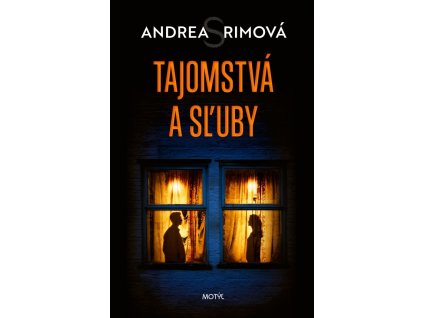 Tajomstvá a sľuby