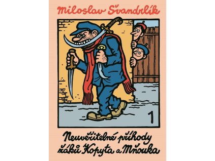 Neuvěřitelné příhody žáků Kopyta a Mňouka 1.