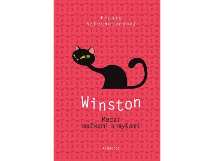 Winston: Medzi mačkami a myšami