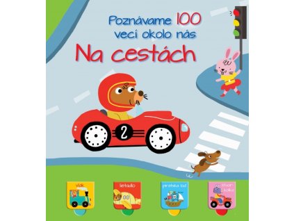 Poznávame 100 vecí okolo nás - Na cestách