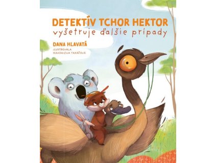 Detektív tchor Hektor vyšetruje ďalšie prípady