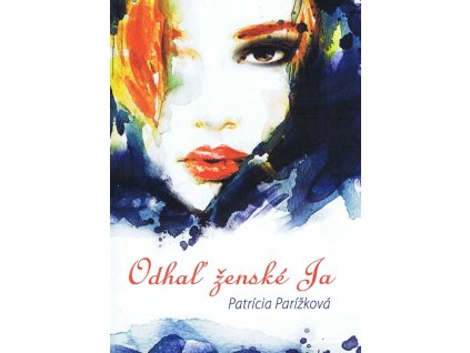 Odhaľ ženské Ja