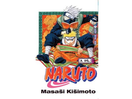 Naruto 3: Pro své sny