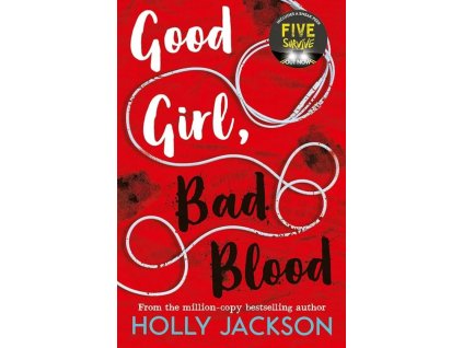 Good Girl, Bad Blood