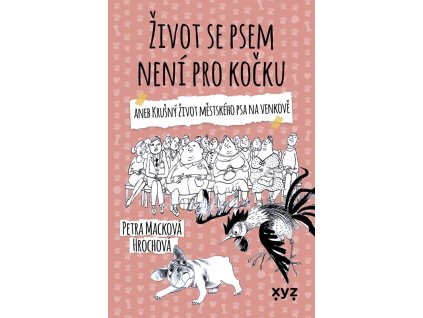 Život se psem není pro kočku