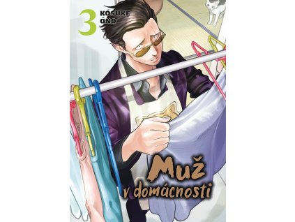 Muž v domácnosti 3