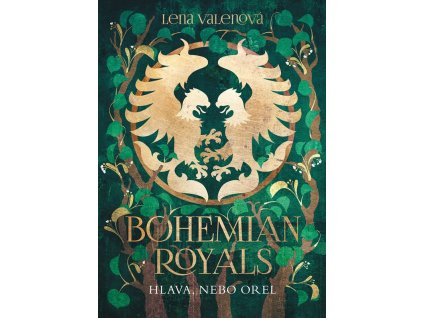Bohemian Royals 3: Hlava, nebo orel