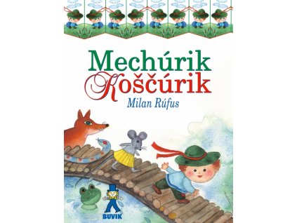 Mechúrik Koščúrik