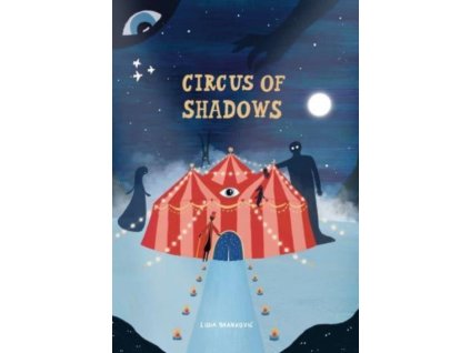 Circus of Shadows