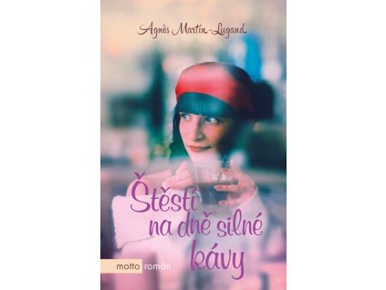 Štěstí na dně silné kávy