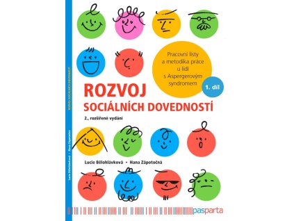 Rozvoj sociálních dovedností - Pracovní listy a metodika práce u lidí s Aspergerovým syndromem